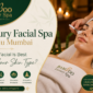luxury facial spa in juhu 85x85
